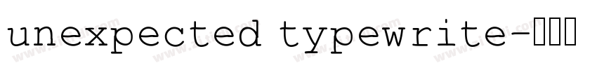 unexpected typewrite字体转换